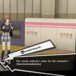 Dòng thoại "The entire Subway is mine for the slammin'" của Takeyuki Kiuchi trong Persona 5 The Phantom X