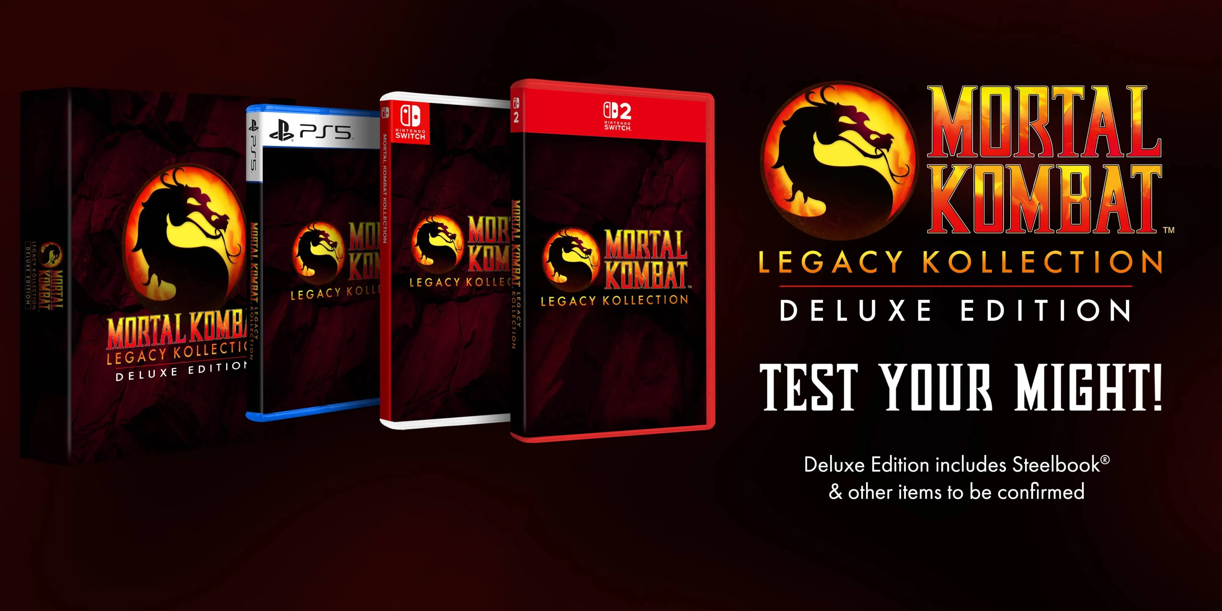 Mô phỏng các phiên bản vật lý Standard, Deluxe và Kollector's Edition của Mortal Kombat Legacy Kollection